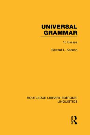 Universal Grammar (RLE Linguistics A: General Linguistics) de Edward L. Keenan