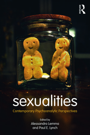 Sexualities: Contemporary Psychoanalytic Perspectives de Alessandra Lemma