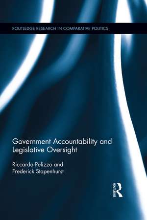 Government Accountability and Legislative Oversight de Riccardo Pelizzo