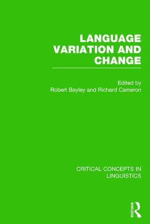 Language Variation and Change de Robert Bayley