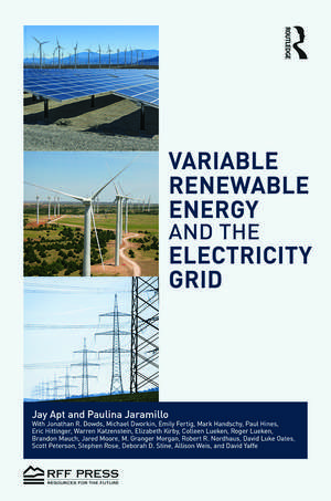 Variable Renewable Energy and the Electricity Grid de Jay Apt