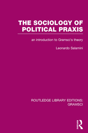 Routledge Library Editions: Gramsci de Various Authors