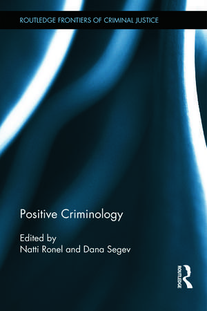 Positive Criminology de Natti Ronel