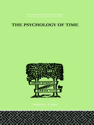 The Psychology of Time de Mary Sturt