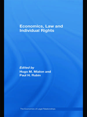 Economics, Law and Individual Rights de Hugo M. Mialon