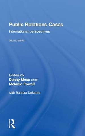 Public Relations Cases: International Perspectives de Moss Daniel