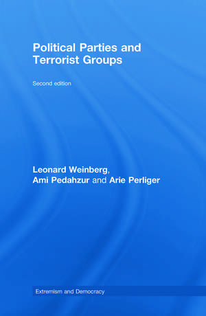 Political Parties and Terrorist Groups de Leonard Weinberg