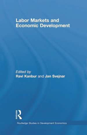 Labor Markets and Economic Development de Ravi Kanbur