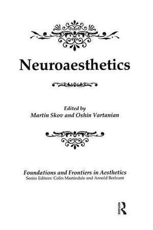 Neuroaesthetics de Martin Skov