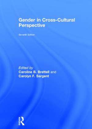 Gender in Cross-Cultural Perspective de Caroline B. Brettell