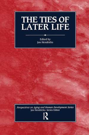 The Ties of Later Life de Jon Hendricks