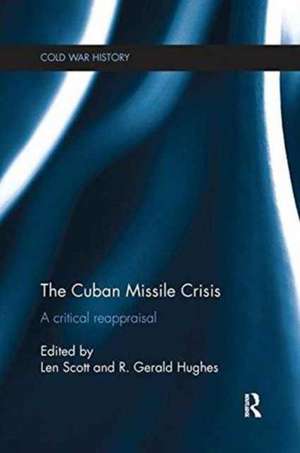 The Cuban Missile Crisis: A Critical Reappraisal de Len Scott