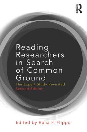 Reading Researchers in Search of Common Ground: The Expert Study Revisited de Rona F. Flippo