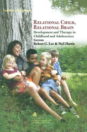 Relational Child, Relational Brain books-express.ro