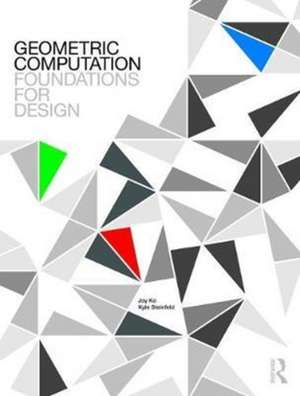 Geometric Computation: Foundations for Design de Joy Ko