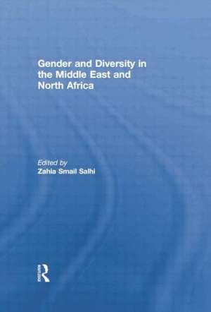 Gender and Diversity in the Middle East and North Africa de Zahia Smail Salhi