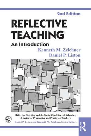 Reflective Teaching: An Introduction de Kenneth M. Zeichner