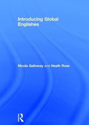 Introducing Global Englishes de Nicola Galloway