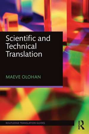 Scientific and Technical Translation de Maeve Olohan