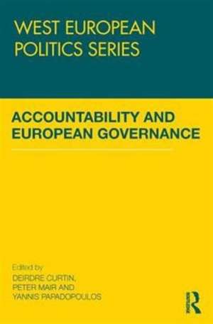 Accountability and European Governance de Deirdre Curtin