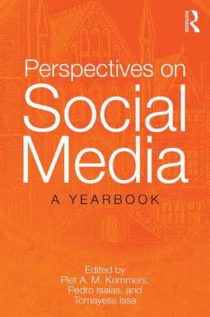 Perspectives on Social Media: A Yearbook de Piet Kommers