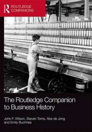 The Routledge Companion to Business History de John Wilson