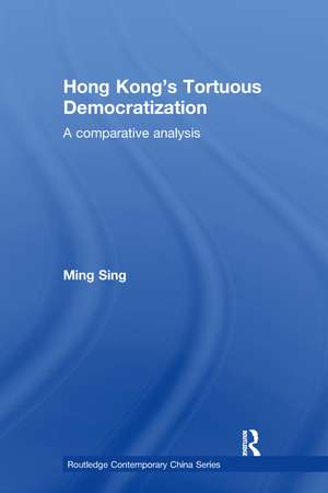 Hong Kong's Tortuous Democratization: A Comparative Analysis de Ming Sing