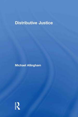 Distributive Justice de Michael Allingham