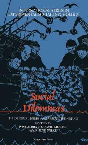 Social Dilemmas: Theoretical Issues and Research Findings de Wim Liebrand