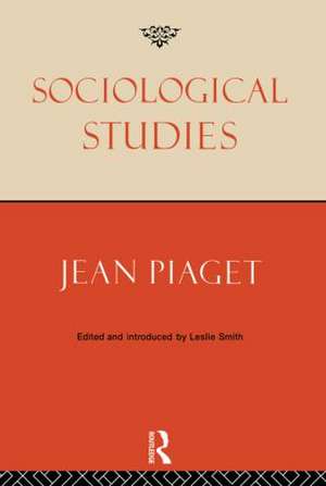 Sociological Studies de Jean Piaget