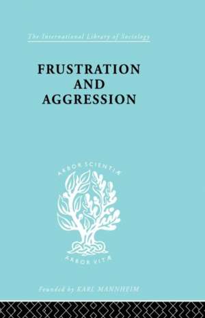 Frustration & Aggressn Ils 245 de DOLLARD ET AL