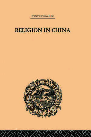 Religion in China: A Brief Account of the Three Religions of the Chinese de Joseph Edkins