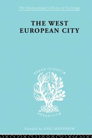 The West European City de Robert E Dickinson