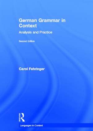 German Grammar in Context de Carol Fehringer