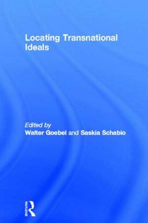 Locating Transnational Ideals de Walter Goebel