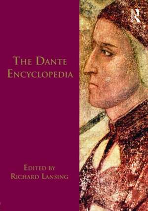 Dante Encyclopedia de Richard Lansing