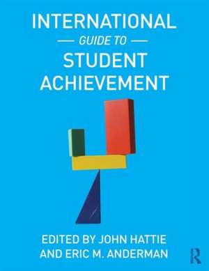 International Guide to Student Achievement de John Hattie