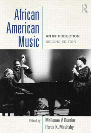 African American Music: An Introduction de Mellonee V. Burnim