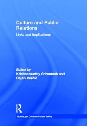 Culture and Public Relations de Krishnamurthy Sriramesh