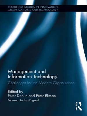 Management and Information Technology: Challenges for the Modern Organization de Peter Ekman