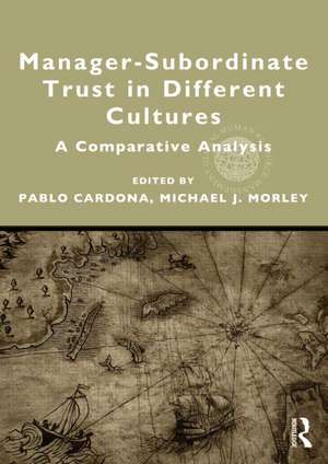 Manager-Subordinate Trust: A Global Perspective de Pablo Cardona