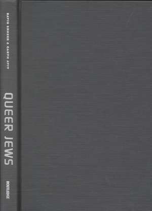 Queer Jews de David Shneer