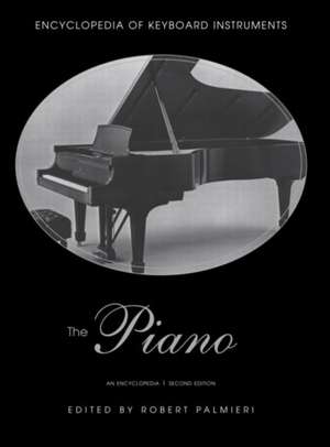 The Piano: An Encyclopedia de Robert Palmieri