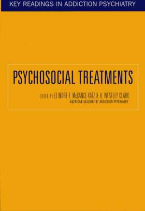 Psychosocial Treatments de Elinore McCance-Katz