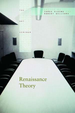 Renaissance Theory de James Elkins