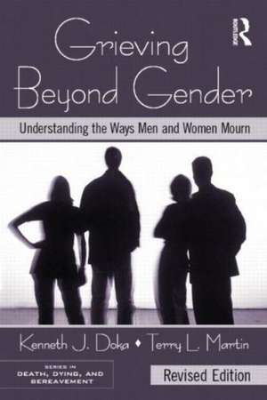 Grieving Beyond Gender de Kenneth J Doka