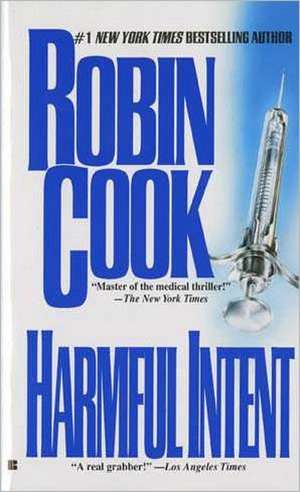 Harmful Intent de Robin Cook