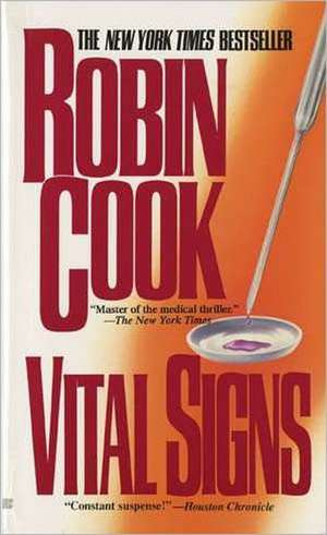 Vital Signs de Robin Cook