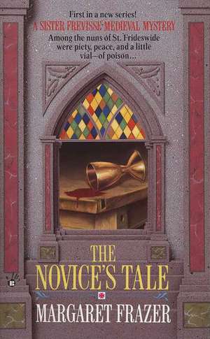 The Novice's Tale de Margaret Frazer