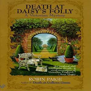 Death at Daisy's Folly de Robin Paige